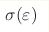 \sigma(\varepsilon)