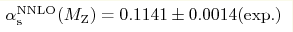 \alpha^{\rm NNLO}_{\rm s}(M_{\rm Z})=0.1141\pm 0.0014({\rm exp.})