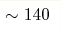 \sim140 