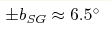 \pm b_{SG}\approx6.5^\circ