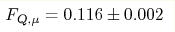 F_{\text{Q},\mu}=0.116\pm0.002 